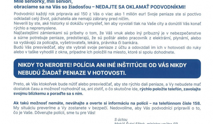 Fotka - Milé seniorky, milí seniori NEDAJTE SA OKLAMAŤ PODVODNÍKMI !!!