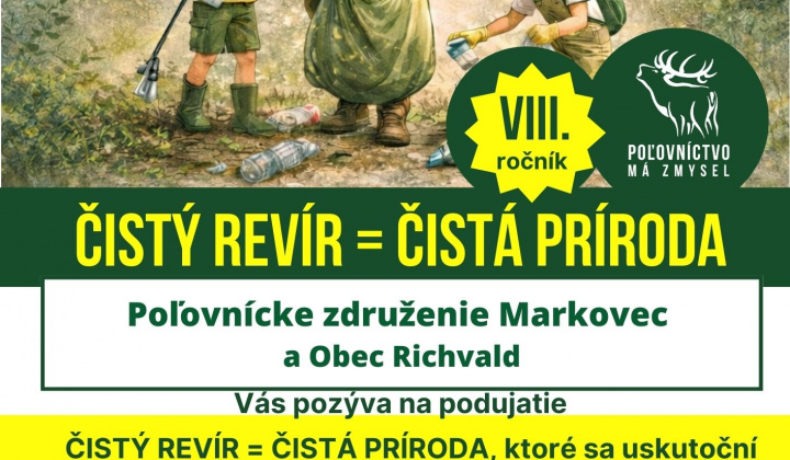 Fotka - Pozvánka PZ Markovec ČISTÝ REVÍR=ČISTÁ PRÍRODA